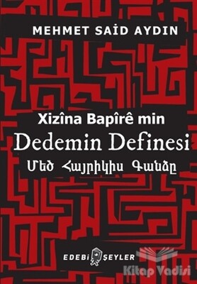 Dedemin Definesi - Edebi Şeyler