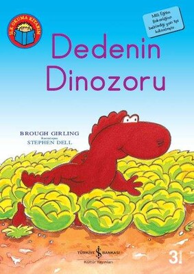 Dedenin Dinozoru - İş Bankası Kültür Yayınları