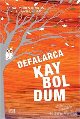 Defalarca Kayboldum - Günışığı Kitaplığı