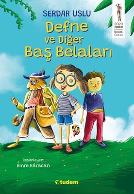 Defne ve Diğer Baş Belaları - Tudem Yayınları