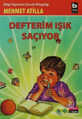 Defterim Işık Saçıyor - Bilgi Yayınevi