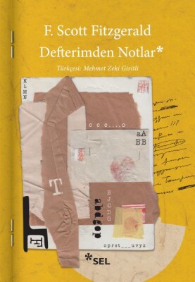 Defterimden Notlar - Sel Yayınları