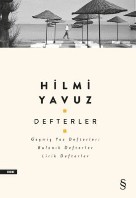 Defterler - Geçmiş Yaz Defterleri, Bulanık Defterler, Lirik Defterler - 1