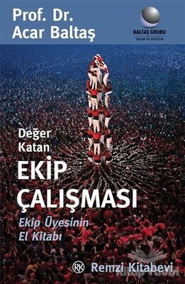 Değer Katan Ekip Çalışması - Remzi Kitabevi