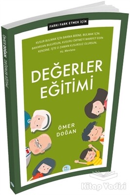 Değerler Eğitimi - Farkı Fark Etmek İçin - Maviçatı Yayınları