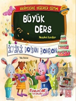 Değerlerle Hikâyeler - Büyük Ders - Yumurcak Yayınları