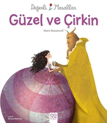 Değerli Masallar - Güzel ve Çirkin - 1