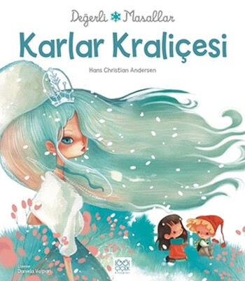 Değerli Masallar - Karlar Kraliçesi - 1001 Çiçek Kitaplar