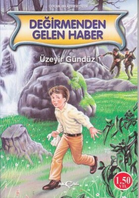 Değirmenden Gelen Haber - Akçağ Yayınları