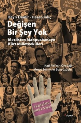 Değişen Bir Şey Yok - Dipnot Yayınları