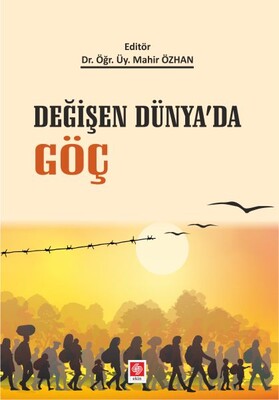 Değişen Dünya'da Göç - 1