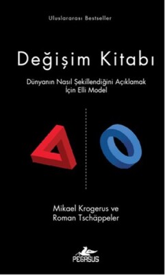 Değişim Kitabı (Ciltli) Dünyanın Nasıl Şekillendiğini Açıklamak İçin Elli Model - Pegasus Yayınları