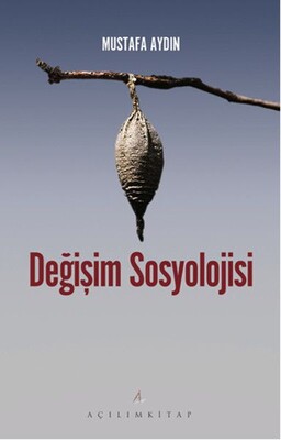 Değişim Sosyolojisi - Açılım Kitap