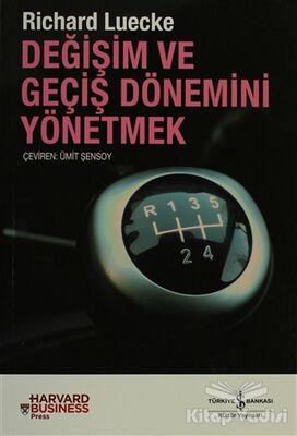 Değişim ve Geçiş Dönemini Yönetmek - 1