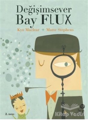 Değişimsever Bay Flux - Hep Kitap