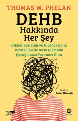 DEHB Hakkında Her Şey - Nova Kitap