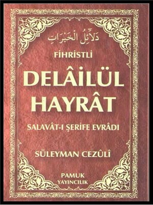 Delailül Hayrat (Fihristli) (Dua-109) - Pamuk Yayıncılık