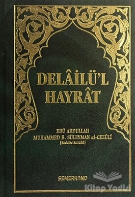 Delailü'l Hayrat (Yeşil Kapak, Hafız Boy) - Semerkand Yayınları
