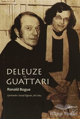Deleuze ve Guattari - Otonom Yayıncılık