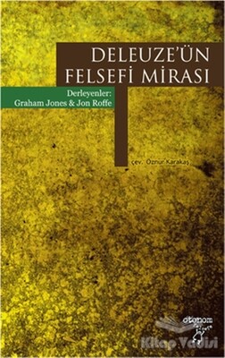 Deleuze'ün Felsefi Mirası - Otonom Yayıncılık