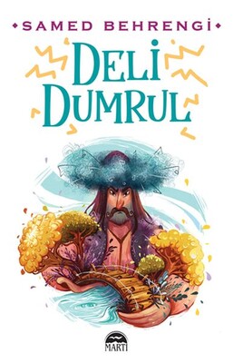 Deli Dumrul - Martı Yayınları