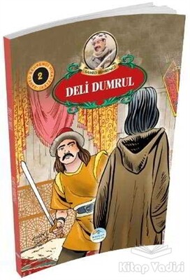 Deli Dumrul - Maviçatı Yayınları