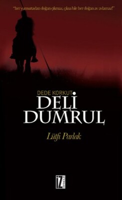 Deli Dumrul - İz Yayıncılık