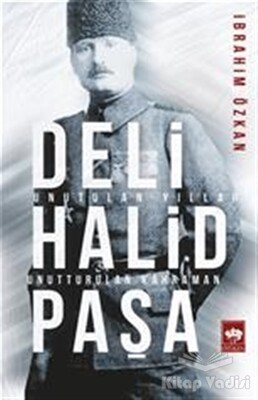 Deli Halid Paşa - Ötüken Neşriyat