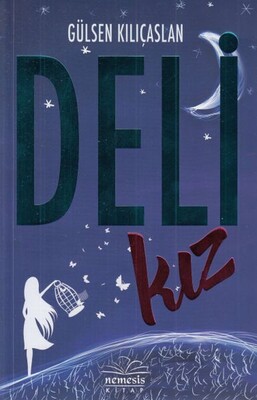 Deli Kız (Ciltsiz) - Nemesis Kitap