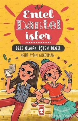 Deli Olmak İşten Değil - Entel Dantel İşler - 1