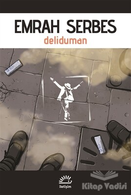 Deliduman - İletişim Yayınları