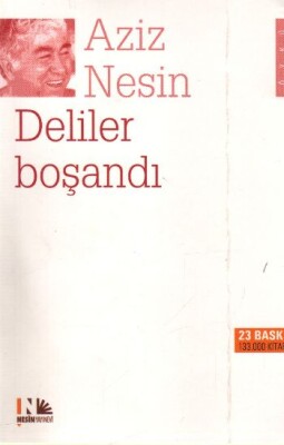 Deliler Boşandı - Nesin Yayınları