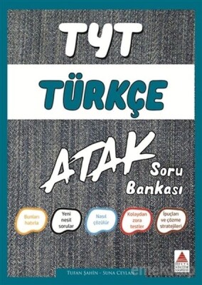 Delta TYT Türkçe Atak Soru Bankası (Yeni) - Delta Kültür Yayınevi