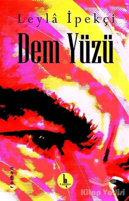 Dem Yüzü - H Yayınları