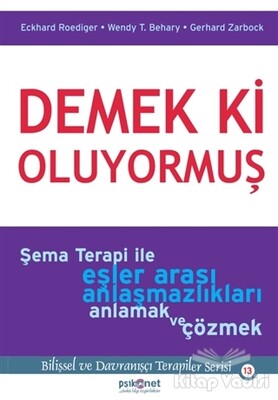 Demek ki Oluyormuş - Psikonet Yayınları