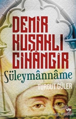 Demir Kuşaklı Cihangir - Ötüken Neşriyat