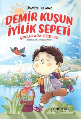 Demir Kuşun İyilik Sepeti - 1