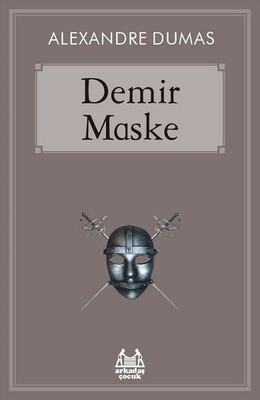 Demir Maske - Arkadaş Yayınları