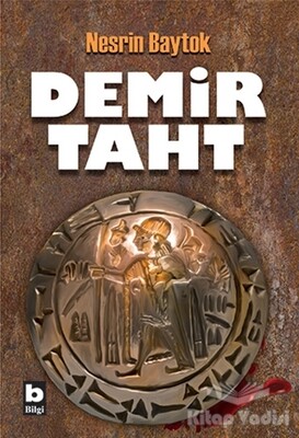 Demir Taht - Bilgi Yayınevi
