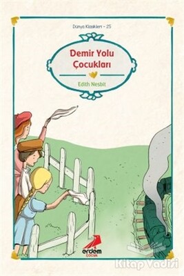 Demir Yolu Çocukları - Erdem Yayınları