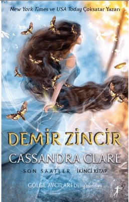Demir Zincir Son Saatler - İkinci Kitap Ciltli - Artemis Yayınları