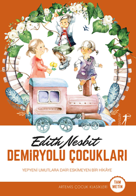 Demiryolu Çocukları (Tam Metin) - 1