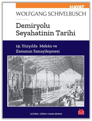 Demiryolu Seyahatinin Tarihi - 1