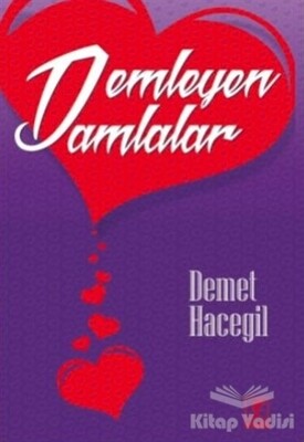 Demleyen Damlalar - Hitabevi Yayınları