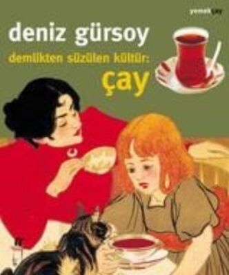 Demlikten Süzülen Kültür: Çay - 1