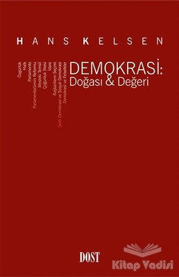 Demokrasi: Doğası - Değeri - Dost Kitabevi Yayınları