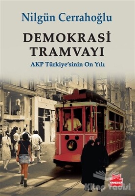 Demokrasi Tramvayı - Kırmızı Kedi Yayınevi