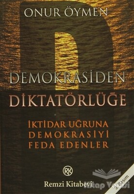 Demokrasiden Diktatörlüğe - Remzi Kitabevi