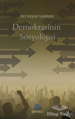 Demokrasinin Sosyolojisi - 1