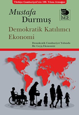 Demokratik Katılımcı Ekonomi - İmge Kitabevi Yayınları